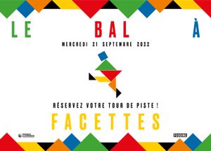 Le Bal à Facettes